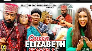 queen elizabeth season3 new treading movie fredrick leonard 2023 nollywood movie review