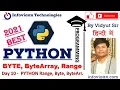 Day 10 - Python Byte ByteArray Range Python Collection Data Types With Function
