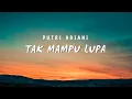 Download Lagu 𝐓𝐀𝐊 𝐌𝐀𝐌𝐏𝐔 𝐋𝐔𝐏𝐀-𝐏𝐔𝐓𝐑𝐈 𝐀𝐑𝐈𝐀𝐍𝐈 || 𝐂𝐎𝐕𝐄𝐑+𝐋𝐈𝐑𝐈𝐊 (𝐂𝐨𝐯𝐞𝐫 𝐛𝐲 𝐓𝐚𝐦𝐢 𝐀𝐮𝐥𝐢𝐚)