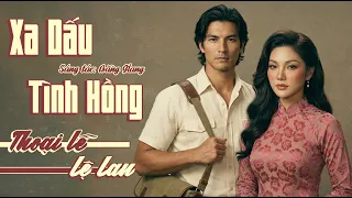 Xa dấu tình nồng