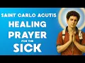 Download Lagu 🙏 POWERFUL HEALING PRAYER with Saint Carlo Acutis for the Sick