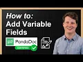 How to add variable fields to your templates in PandaDoc