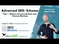 Advanced SEO Schema and Structured Data Training Part 1