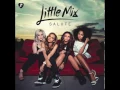 Download Lagu Little Mix - Towers (Audio)