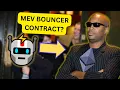 BLOCK MEV WITH A BOUNCER CONTRACT maybe