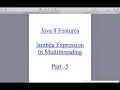 Java8 Lambda Expression In Multithreading - Part5