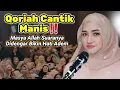 Download Lagu SUMPAH DEMI ALLAH ini indah sekali‼️ Qoriah Cantik Bersuara Syahdu Merayu
