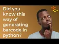 How to Generate Barcode using python new way