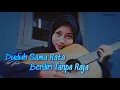 Lagu Duduk Sama Rata Berdiri Tanpa Raja - Mara Fm(cover gitar) by Yeni Resti