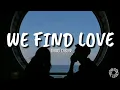 Download Lagu Daniel Caesar - We Find Love (lyrics) 🎵
