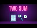 Two Sum Crack the Classic Coding Interview Problem in Minutes