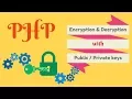 How to encrypt and decrypt data in php