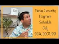 Social Security Payment Schedule for July 2023 - SSA SSDI SSI