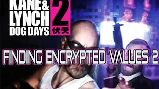 Game Hacking Finding Encrypted Values 2 Kane and Lynch 2