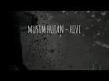 HIVI! - Musim Hujan (Lirik)