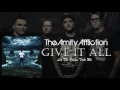 The Amity Affliction - Give It All [LYRIC VIDEO + VISUALIZATIONS • 1080p60]