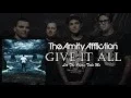 Download Lagu The Amity Affliction - Give It All [LYRIC VIDEO + VISUALIZATIONS • 1080p60]