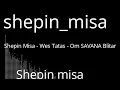 Download Lagu shepin_misa_wes Tatas om SAVANA