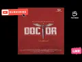Doctor - Chellamma Lyric | Sivakarthikeyan | Anirudh Ravichander | Nelson Dilipkumar | Jonita Gandhi