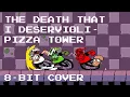 Download Lagu The Death That I Deservioli - Pizza Tower [8-bit]