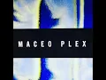 Avance MACEO PLEX VS. FAITHLESS – Insomnia 2021 (Epic Mix)