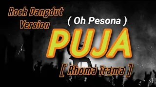 puja oh wahai pesona viral on tiktok cover slow rock rhoma irama 
