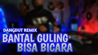 Download ANDAIKAN BANTAL GULING BISA BICARA DANGDUT REMIX alsoDJ MP3