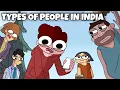 Types Of People In India