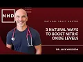 3 Natural Ways to Boost Nitric Oxide Levels Dr Jack Wolfson