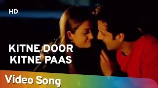 kitne door kitne paas hd kitne door kitne paas 2002 fardeen khan amrita arora hindi song