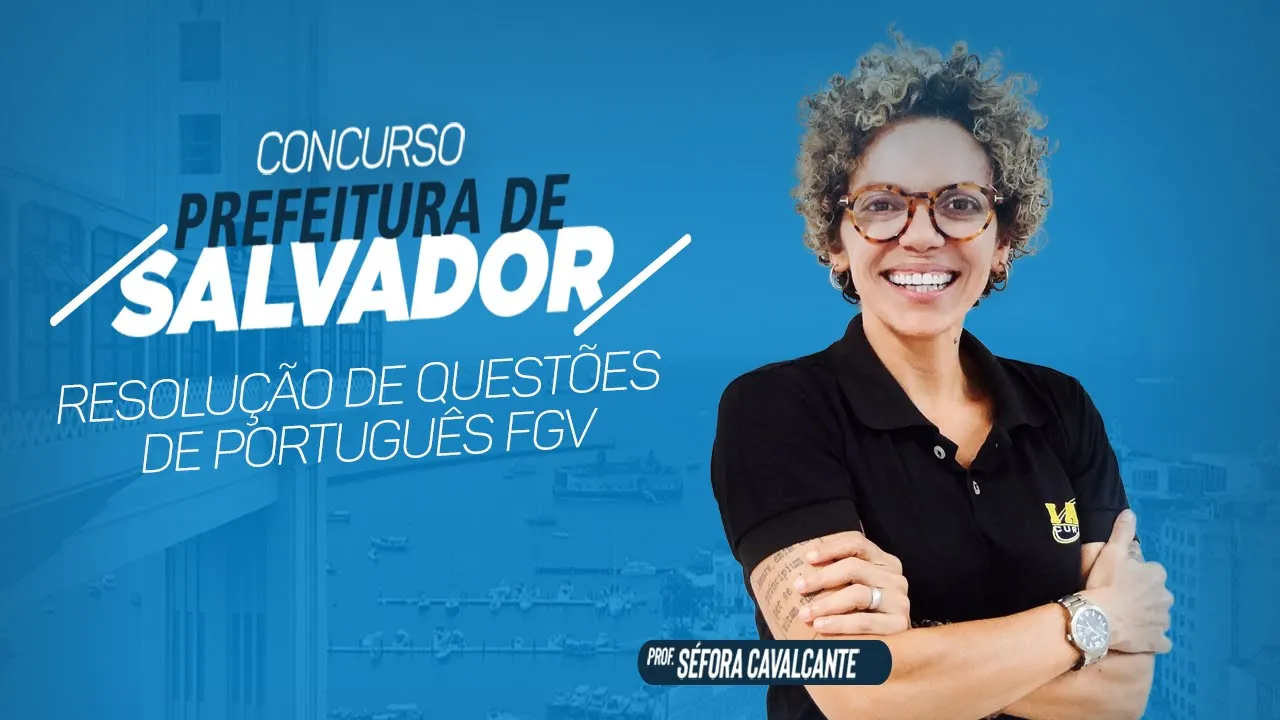 FGV | Revisão de Português - Professora Séfora Cavalcante