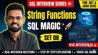 Part 8 SQL String Functions SQL Interview Preparation Series 2026 NET Java Full Stack Devs