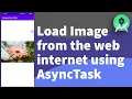 Load Image from the web internet in Android Studio using AsyncTask