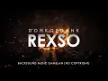 Download Lagu Donkgedank - Rexso (Royalty Free Backsound Nusantara)