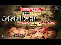 Download Lagu FULL!! KISAH LENGKAP ASHABUL KAHFI 7 PEMUDA BERIMAN TERTIDUR DALAM GUA SELAMA 309 TAHUN