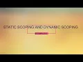 EXAMPLE 5 PROGRAM OUTPUT FOR STATIC AND DYNAMIC SCOPING