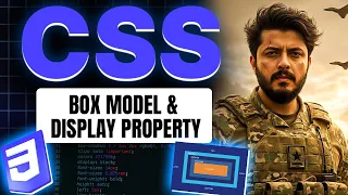 CSS Box Model Display Property Content Margin Padding Border CSS Full Course