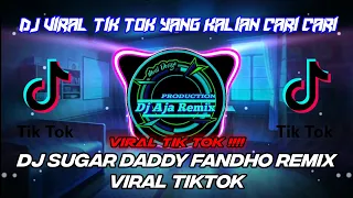 Download DJ sugar daddy fandho remix viral tiktok MP3