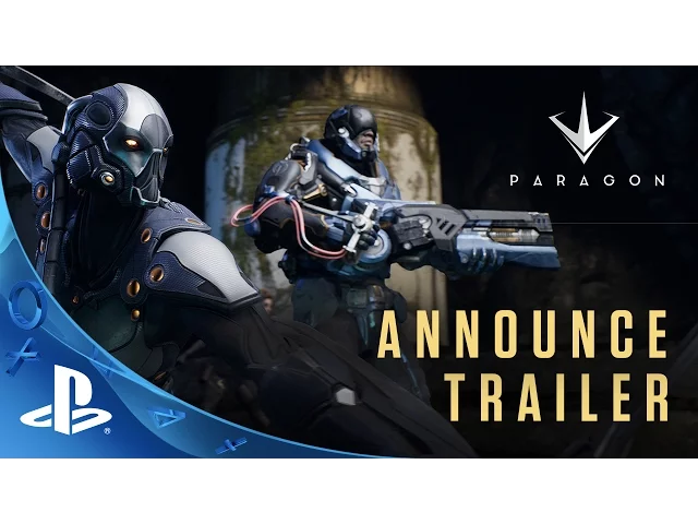 PlayStation Experience 2015: Paragon - Announce Trailer | PS4