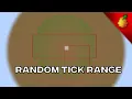 Minecraft Random Tick Range Explained