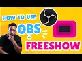 How to Use FreeShow with OBS for Church Service LiveStreams