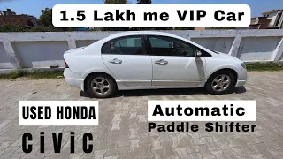 Old Honda CiViC Automatic Buy or Not Under 1 5 Lakh