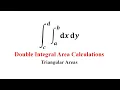Double Integrals for Area Determination Triangular