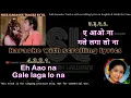 Download Lagu Aao na gale laga lo na | clean karaoke with scrolling lyrics