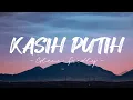 Kasih Putih - Glenn Fredly (Lyrics/Lirik)