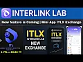Download Lagu Interlink Lab Latest Update | New Mini App | ITLX Exchange. #interlinklab #interlink 