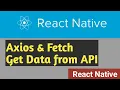 Axios Fetch Fetch data from API React Native Tutorial in Hindi