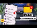 How to Recover Accidentally Deleted SMS on Android Restore Deleted Text Messages Easily