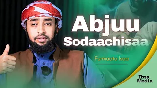 Abjuun Nama Sodaachisu Maalirraa Dhufa Akkamitti Ofirraa Ittisna Furmaata Isaa 