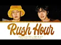 Crush 'Rush Hour (feat. j-hope of BTS)' Lyrics (크러쉬 제이홉 Rush Hour 가사) (Color Coded Lyrics)